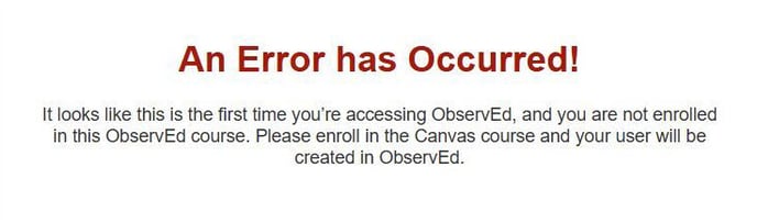An Error has Occurred message while trying to access ObservEd.
